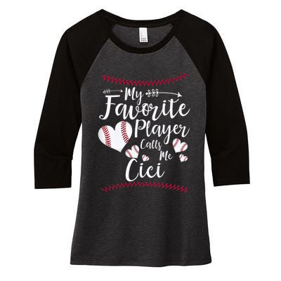 My Favorite Player Calls Me Cici Baseball Heart Women's Tri-Blend 3/4-Sleeve Raglan Shirt