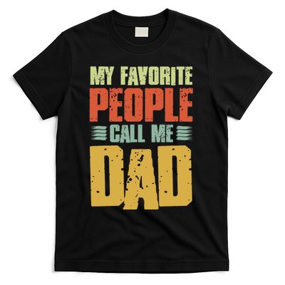 My Favorite People Call Me Dad Vintage T-Shirt
