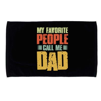 My Favorite People Call Me Dad Vintage Microfiber Hand Towel