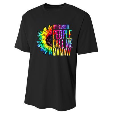 My Favorite People Call Me Mamaw Sunflower Performance Sprint T-Shirt