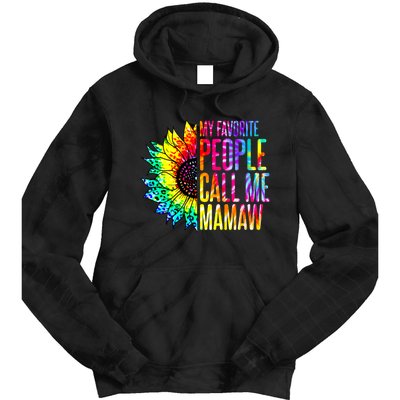 My Favorite People Call Me Mamaw Sunflower Tie Dye Hoodie