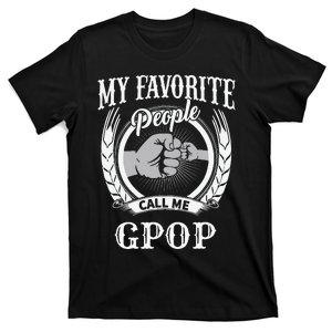 My Favorite People Call Me Gpop Fist Bump Special Grandpa T-Shirt