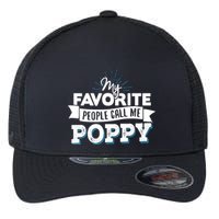 My Favorite People Call Me Poppy Flexfit Unipanel Trucker Cap