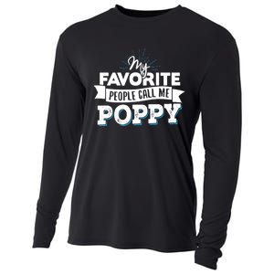 My Favorite People Call Me Poppy Cooling Performance Long Sleeve Crew