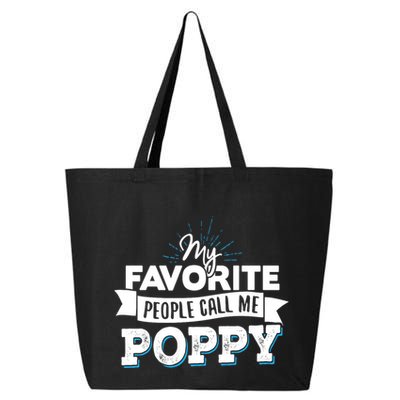 My Favorite People Call Me Poppy 25L Jumbo Tote