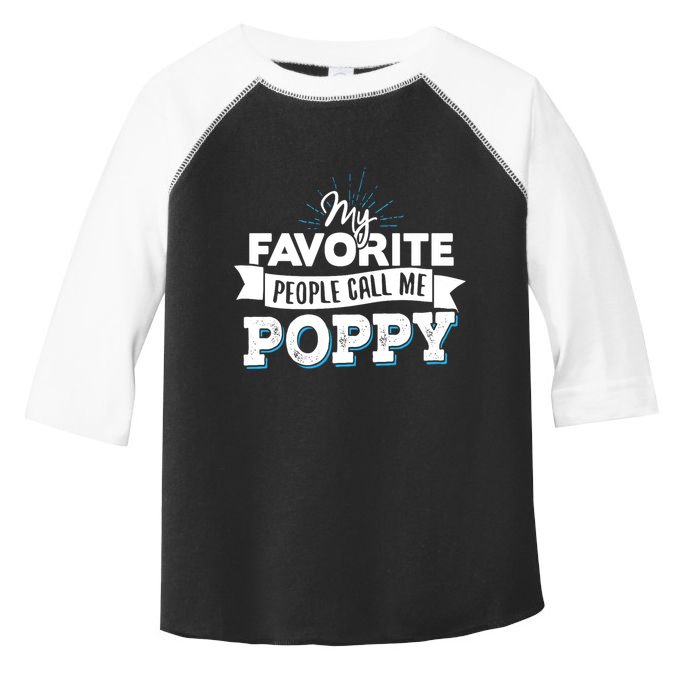 My Favorite People Call Me Poppy Toddler Fine Jersey T-Shirt