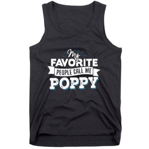 My Favorite People Call Me Poppy Tank Top