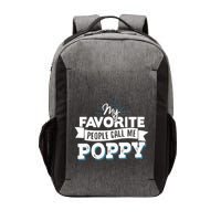 My Favorite People Call Me Poppy Vector Backpack