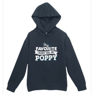 My Favorite People Call Me Poppy Urban Pullover Hoodie