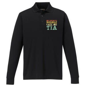 My Favorite People Call Me Tia Performance Long Sleeve Polo