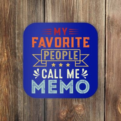 My Favorite People Call Me Memo Retro Funny Mother's Day Cute Gift Coaster