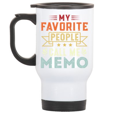 My Favorite People Call Me Memo Retro Funny Mother's Day Cute Gift Stainless Steel Travel Mug