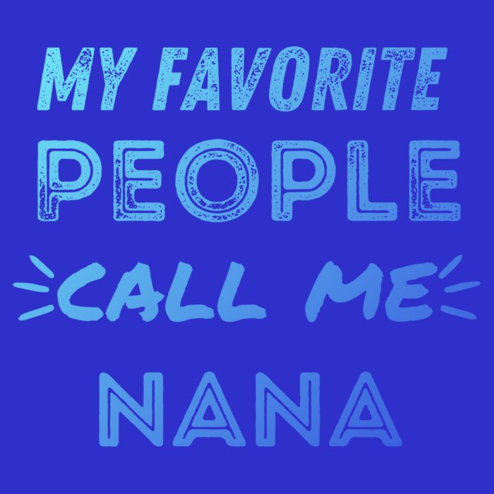 My Favorite People Call Me Nana Mothers Day Cute Gift Kids Hoodie