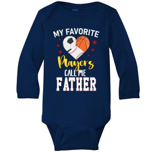 My Favorite Players Baseball Basketball Soccer Father Gift Baby Long Sleeve Bodysuit