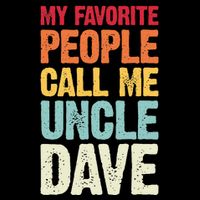 My Favorite People Call Me Uncle Dave Personalized Name Flat Bill Trucker Hat