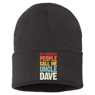 My Favorite People Call Me Uncle Dave Personalized Name Sustainable Knit Beanie