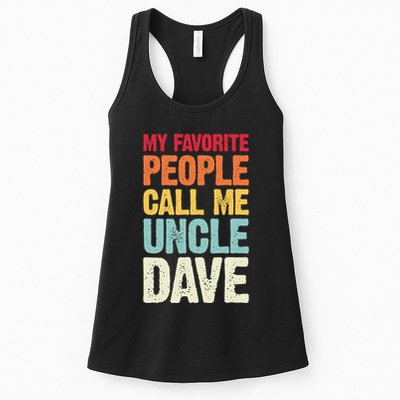 My Favorite People Call Me Uncle Dave Personalized Name Womens Tank Top