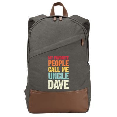 My Favorite People Call Me Uncle Dave Personalized Name Cotton Canvas Backpack