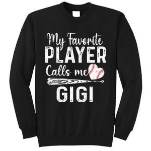 My Favorite Player Calls Me Gigi Baseball Heart mom Sweatshirt