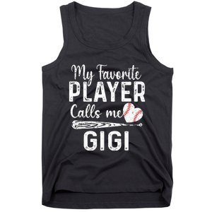 My Favorite Player Calls Me Gigi Baseball Heart mom Tank Top