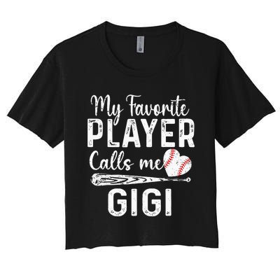 My Favorite Player Calls Me Gigi Baseball Heart mom Women's Crop Top Tee