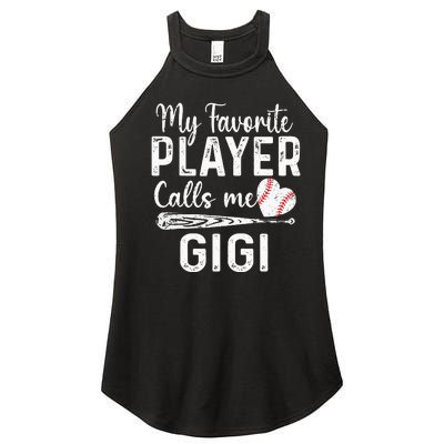 My Favorite Player Calls Me Gigi Baseball Heart mom Women's Perfect Tri Rocker Tank