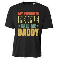 My Favorite People Call Me Daddy Cooling Performance Crew T-Shirt