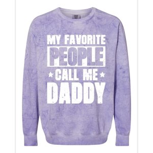 My Favorite People Call Me Daddy Colorblast Crewneck Sweatshirt