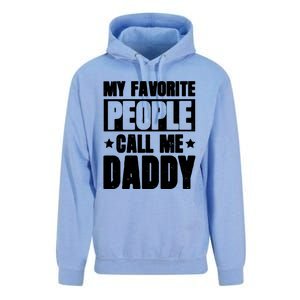 My Favorite People Call Me Daddy Unisex Surf Hoodie