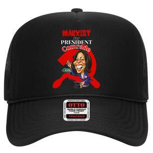 Marxist For President Comrade Kamala Harris Funny President High Crown Mesh Back Trucker Hat