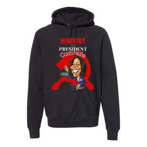 Marxist For President Comrade Kamala Harris Funny President Premium Hoodie