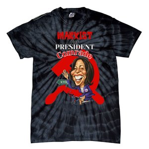 Marxist For President Comrade Kamala Harris Funny President Tie-Dye T-Shirt