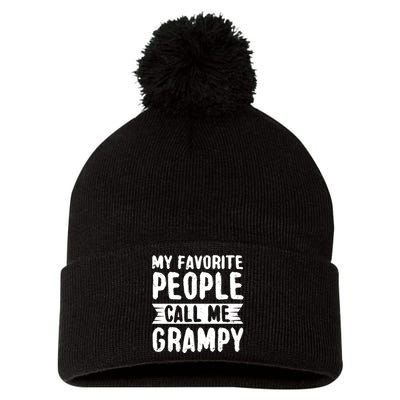 My Favorite People Call Me Grampy Pom Pom 12in Knit Beanie