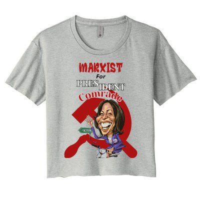 Marxist For President Comrade Kamala Harris Women's Crop Top Tee