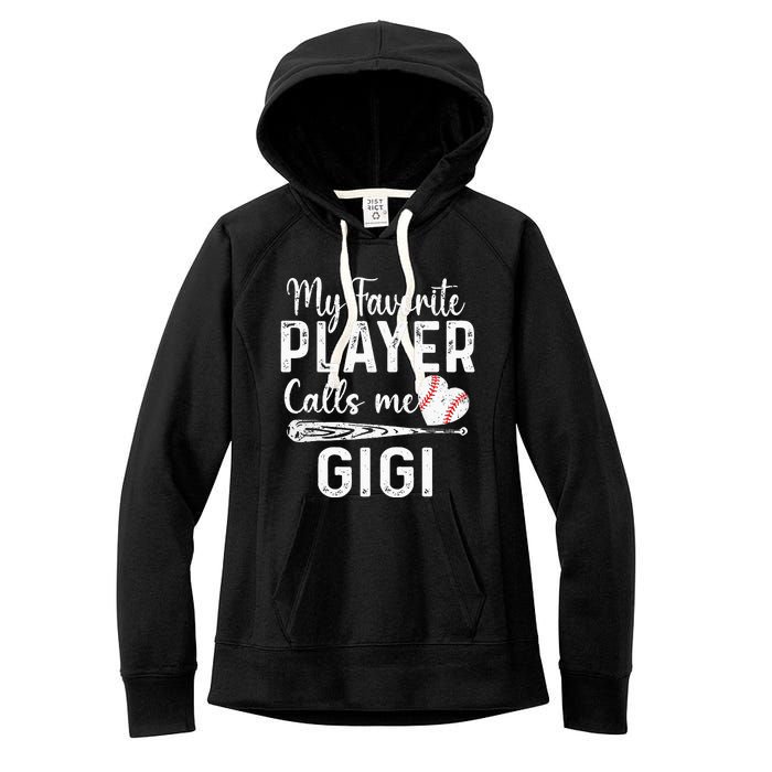 My Favorite Player Calls Me Gigi Baseball Heart saying Women's Fleece Hoodie