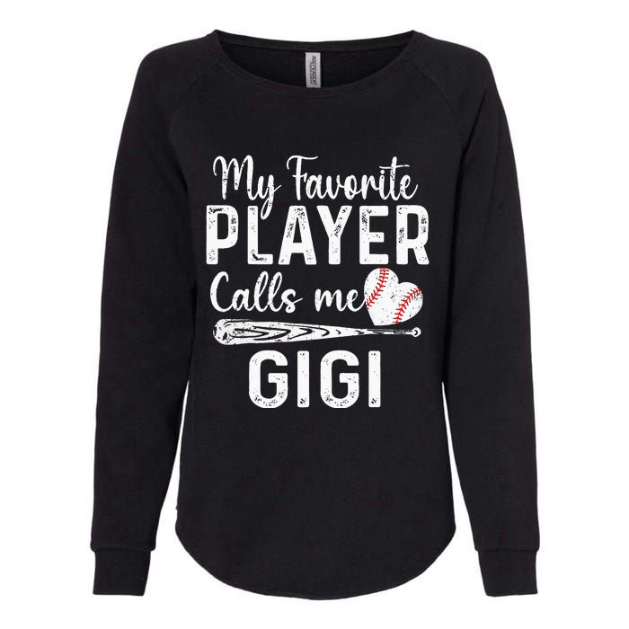 My Favorite Player Calls Me Gigi Baseball Heart saying Womens California Wash Sweatshirt