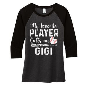 My Favorite Player Calls Me Gigi Baseball Heart saying Women's Tri-Blend 3/4-Sleeve Raglan Shirt