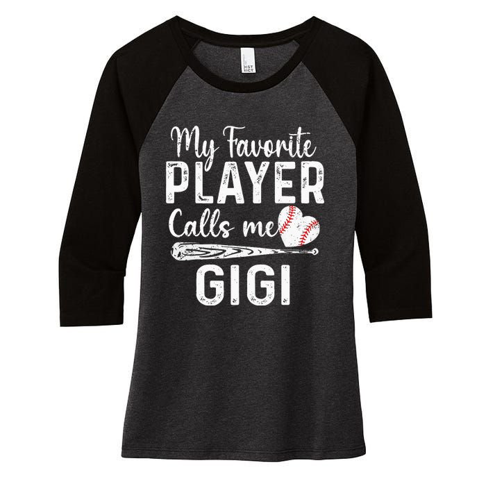 My Favorite Player Calls Me Gigi Baseball Heart saying Women's Tri-Blend 3/4-Sleeve Raglan Shirt