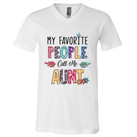 My Favorite People Call Me Aunt Floral Art Happy Mother Day V-Neck T-Shirt