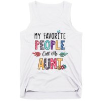 My Favorite People Call Me Aunt Floral Art Happy Mother Day Tank Top