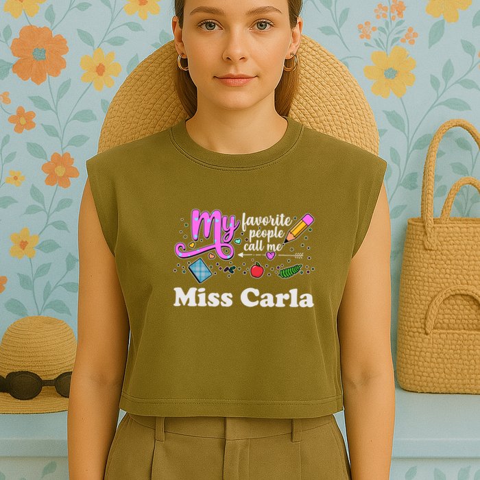 My Favorite People Call Me Custom Name Garment-Dyed Women's Muscle Tee