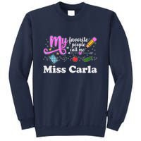 My Favorite People Call Me Custom Name Sweatshirt