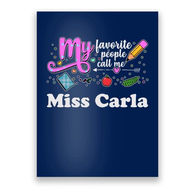 My Favorite People Call Me Custom Name Poster