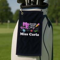 My Favorite People Call Me Custom Name Golf Towel