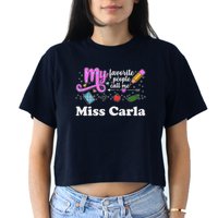 My Favorite People Call Me Custom Name Crop Top
