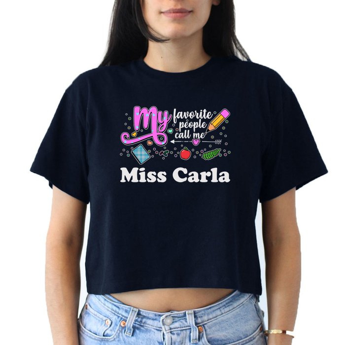 My Favorite People Call Me Custom Name Crop Top