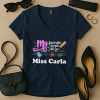 My Favorite People Call Me Custom Name Women's V-Neck T-Shirt