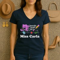 My Favorite People Call Me Custom Name Women's V-Neck T-Shirt