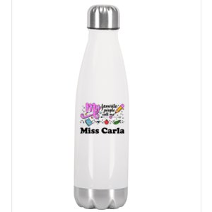 My Favorite People Call Me Custom Name Stainless Steel Insulated Water Bottle