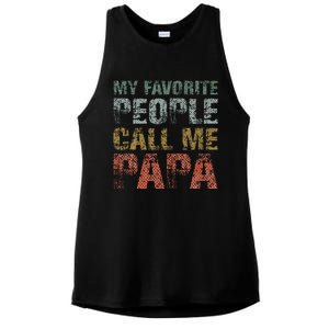 My Favorite People Call Me Papa Funny Dad Gift Father Day Ladies PosiCharge Tri-Blend Wicking Tank